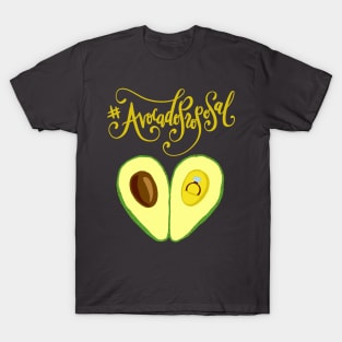 Avocado Proposal Funny Wedding Engagement T-Shirt